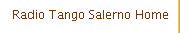 Radio Tango Salerno Home
